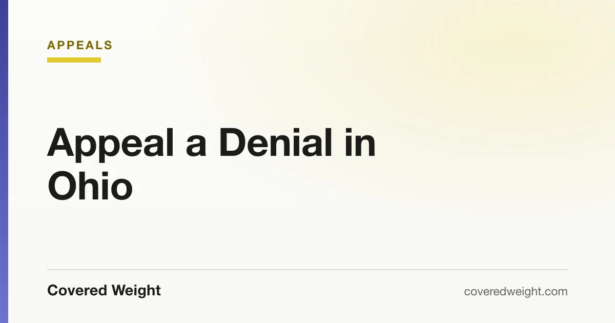Covered Weight cover card: how to appeal a coverage denial in Ohio