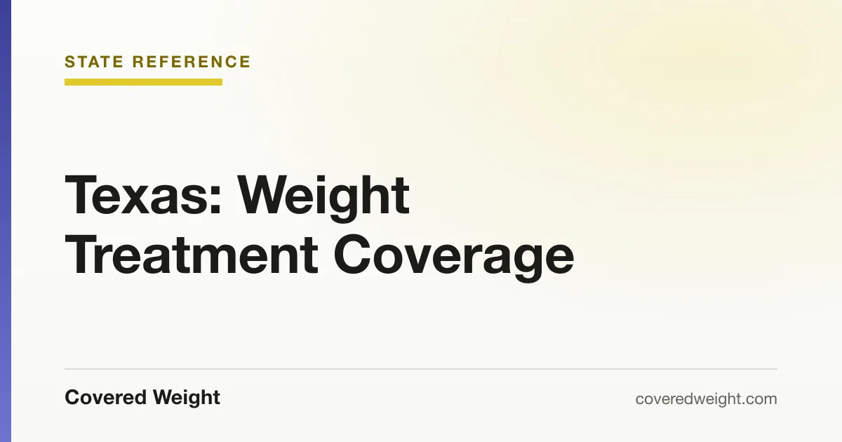 Covered Weight cover card: weight treatment coverage in Texas